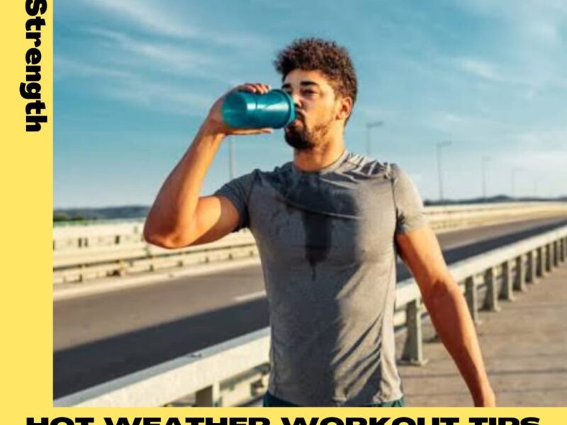 Hot Weather Workout Tips