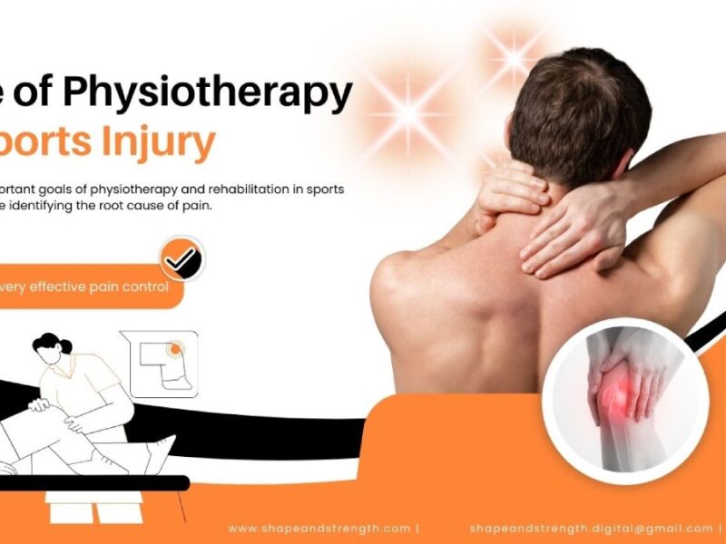 The Role of Physiotherapy in Sports Injury Recovery: Benefits, Techniques & Prevention