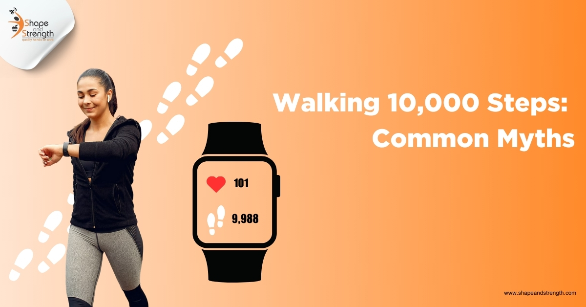 Walking 10,000 Steps_ Common Myths