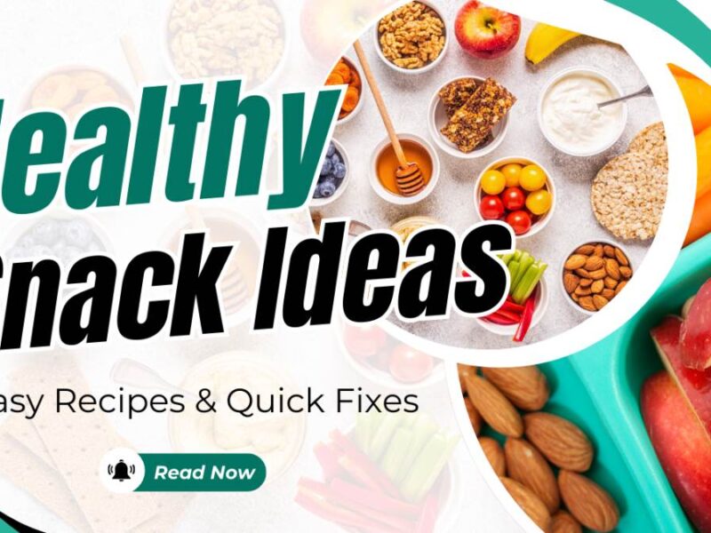 Healthy Snacks for Weight Loss: A Comprehensive Handbook