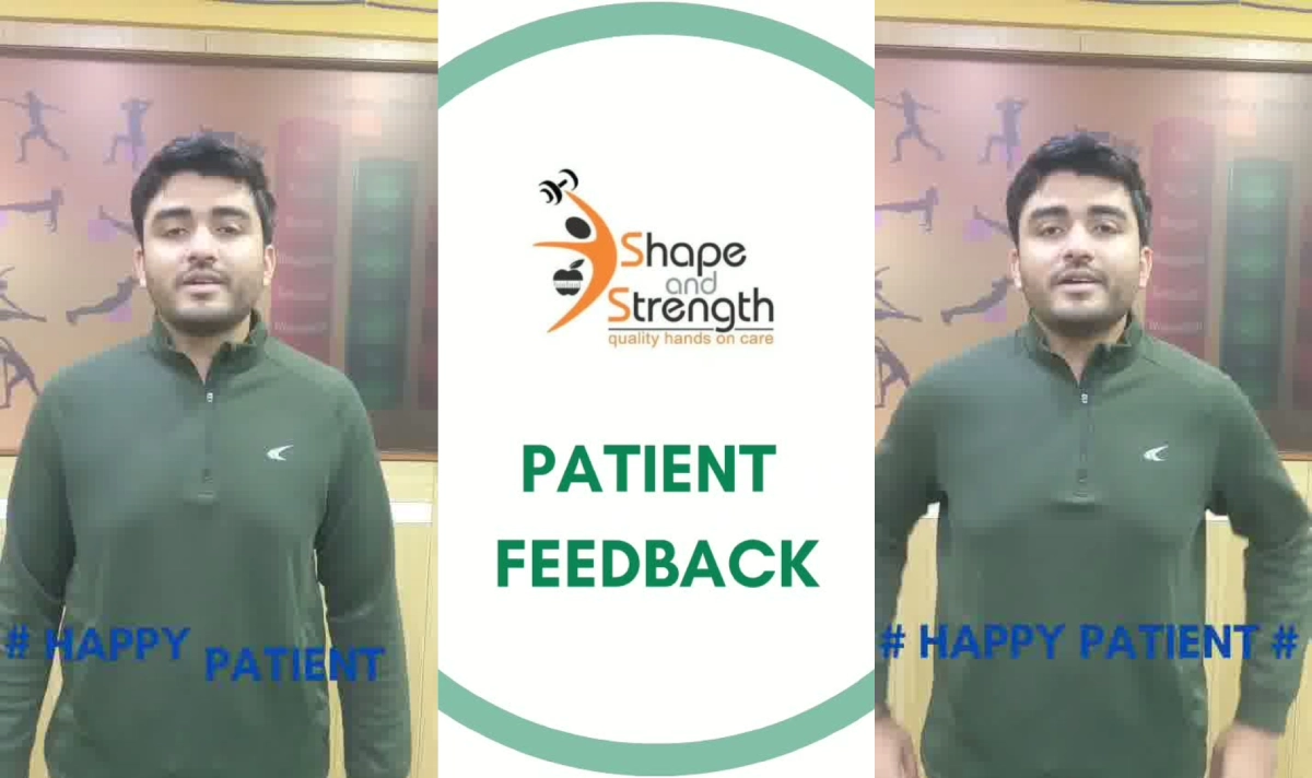 Real patient Sourav sharing his neck and back pain recovery in 21 days through physiotherapy at Shape and Strength