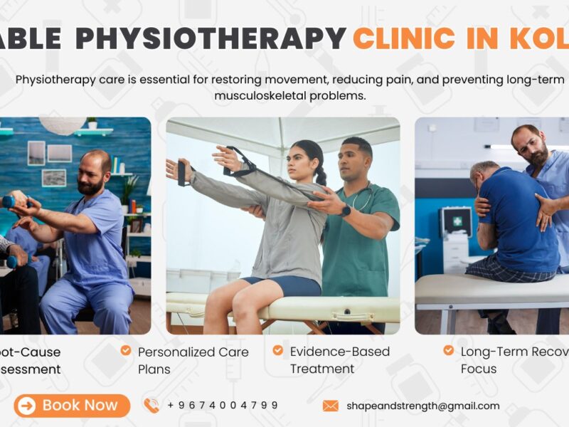 Trusted & Reliable Physiotherapy Care in Kolkata | Shape and Strength