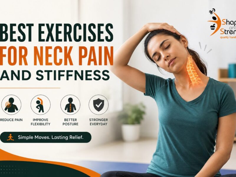 Best Exercise for Cervical Pain in Neck and Shoulder